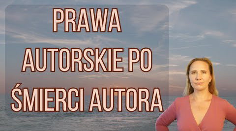 Co się dzieje z prawami autorskimi po śmierci autora? | Save the Music z prawem odcinek 3